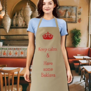 keep calm -Baklava Apron