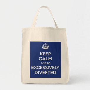 Keep Calm Be Excessively Diverted Jane Austen Tote Bag