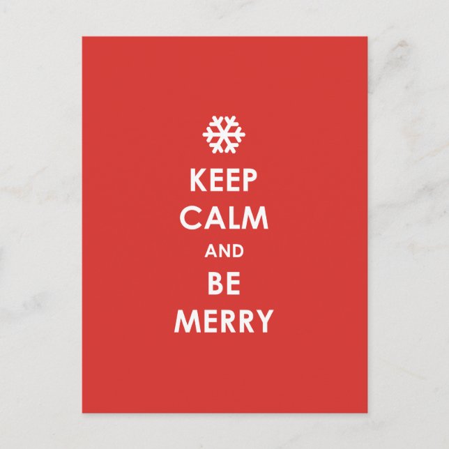 Keep Calm Be Merry Red Christmas Snowflake Holiday (Front)
