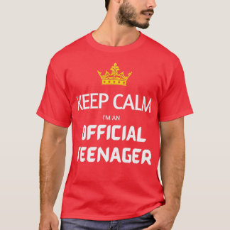 Keep Calm Birthday Official nager  13th Funny Girl T-Shirt