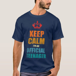 Keep Calm Birthday Official nager  13th Funny Girl T-Shirt