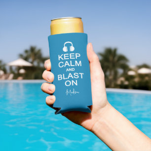 Keep Calm & Blast On custom name & colour Seltzer Can Cooler