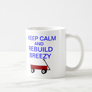 KEEP CALM BREEZY MUG