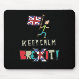 Keep Calm Brexit Mouse Pad