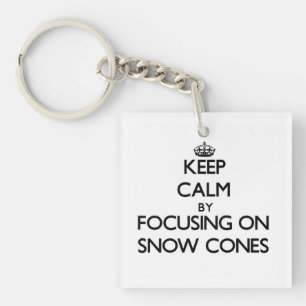 Keep Calm by focusing on Snow Cones Key Ring