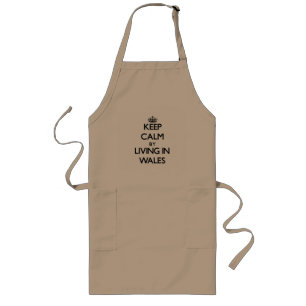 Keep Calm by Living in Wales Long Apron