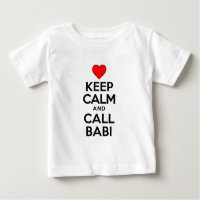 Keep Calm Call Babi