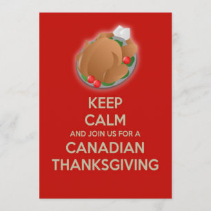 Keep Calm Canadian Thanksgiving Invitation