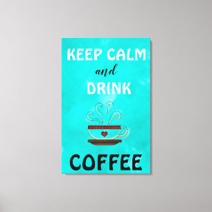 Keep Calm Canvas Print