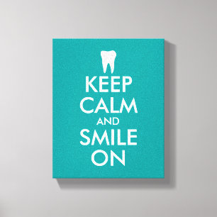 Keep calm canvas print for dentist   dental clinic