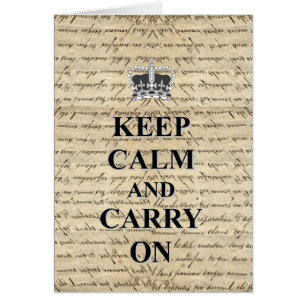 Keep Calm & Carry On