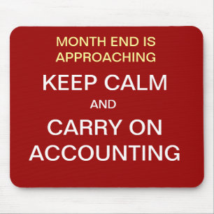 Keep Calm Carry On Accounting Accountant Gift Mouse Pad