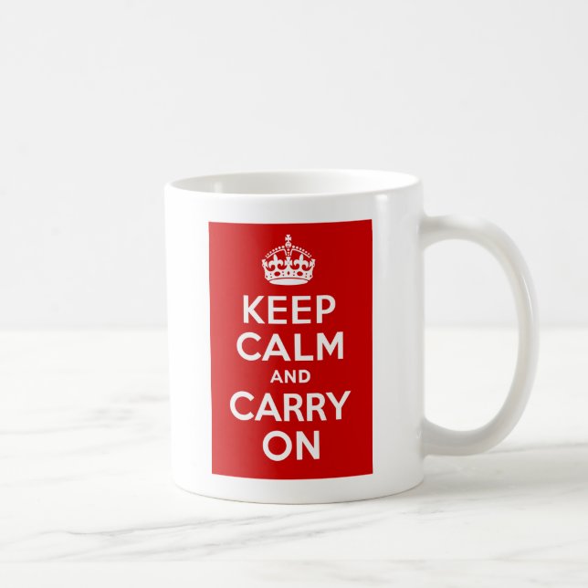 Keep Calm Carry On Coffee Mug (Right)