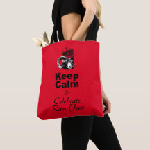Keep Calm Celebrate Ram Year A Tote Bag