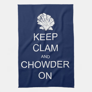 Keep Calm Clam Chowder Kitchen Towel