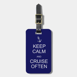 Keep Calm & Cruise Often, customised luggage tag
