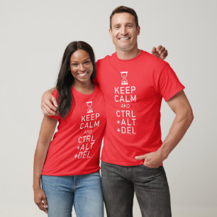 Keep Calm & CTRL + ALT + DEL Funny Programmer Gift T-Shirt