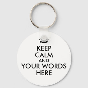 Keep Calm Customisable Text Colour Key Chain Round