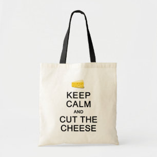 KEEP CALM & CUT THE CHEESE bag - choose style