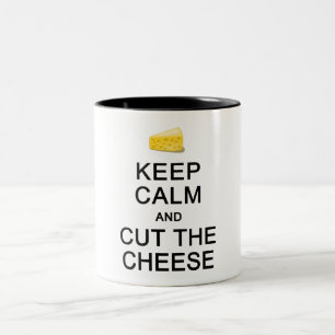 Keep Calm & Cut The Cheese mug - choose style