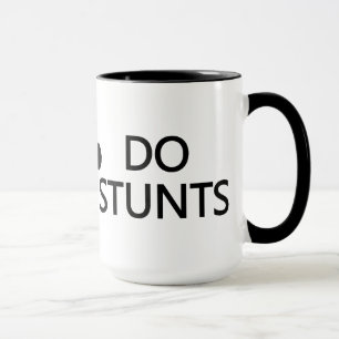 Keep Calm & Do Stunts mug - choose style & colour