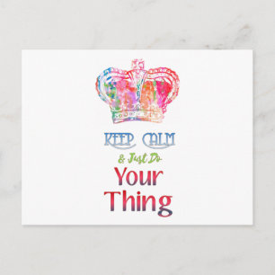 Keep Calm Do Your Thing Postcard