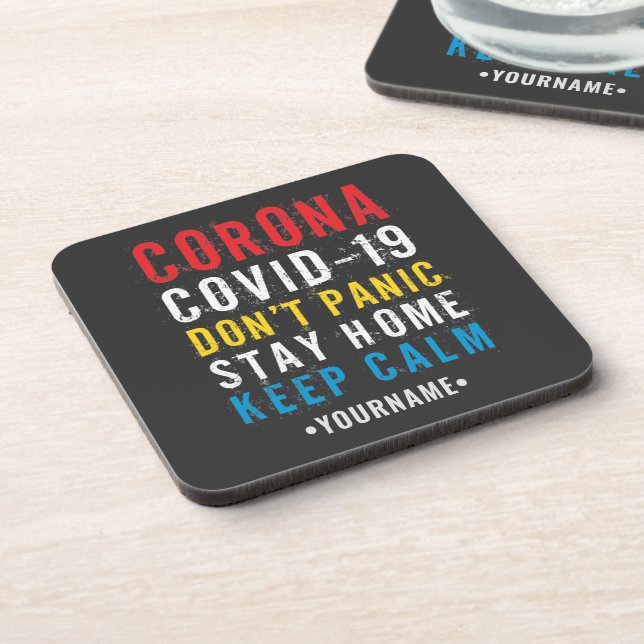 Keep Calm Don't Panic Stay Home Pandemic Coaster (Left Side)