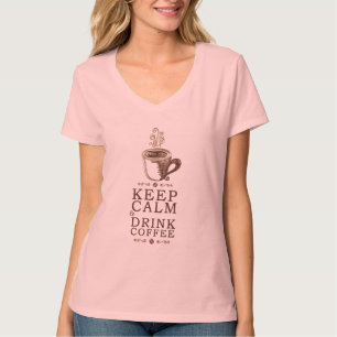 Keep Calm Drink Coffee T-Shirt