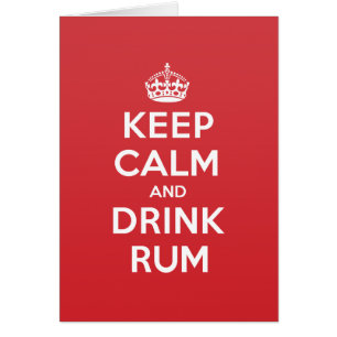 Keep Calm Drink Rum Greeting Note Card