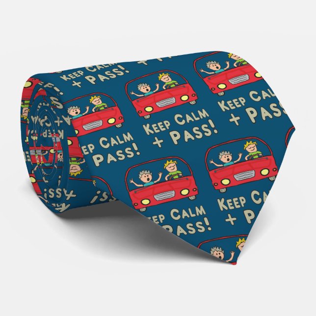 Keep Calm Driving Test Tie (Rolled)