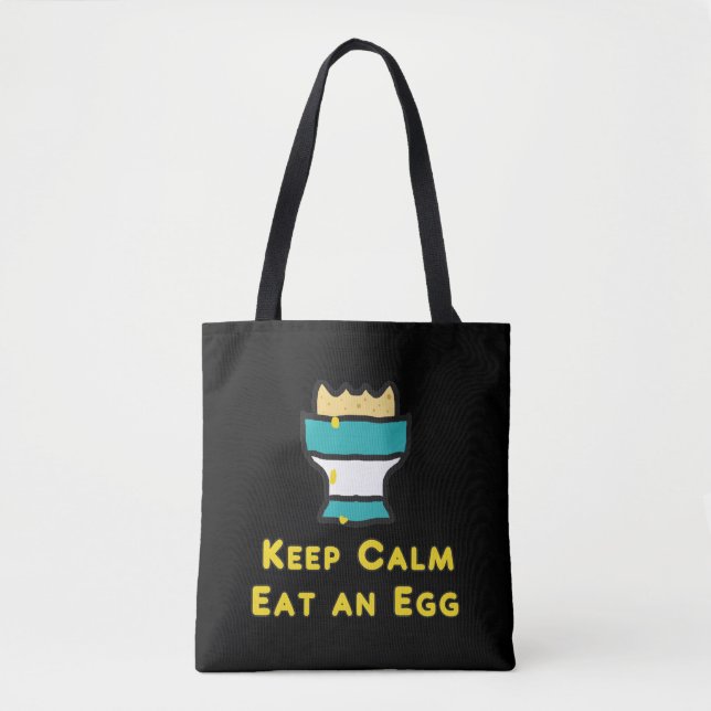 Keep Calm Eat An Egg Tote Bag (Front)