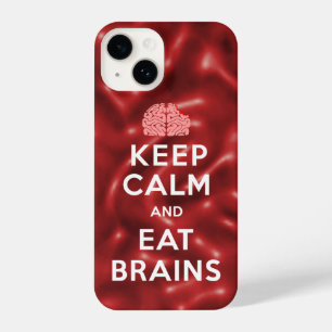 Keep Calm Eat Brains iPhone 14 Case