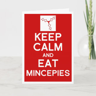 Keep Calm & eat mincepies Christmas card