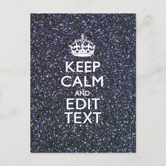 Keep Calm for Your Text on Midnight Style Postcard (Front)