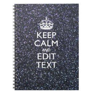 Keep Calm for Your Text on Midnight Style Spiral Notebook