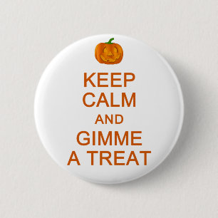 Keep Calm & Gimme a Treat button