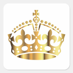 Keep Calm Gold Crown - Change background Square Sticker