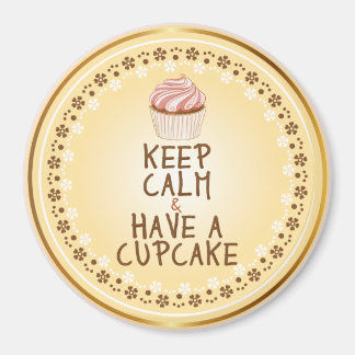Keep Calm Have a Cupcake - elegant background Magnet