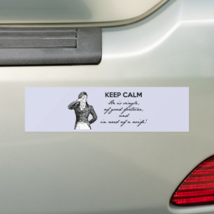 Keep Calm - he is single... Mr Darcy Vintage Bumper Sticker