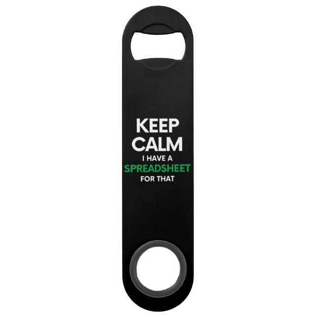  Keep calm I have a spreadsheet for that - Excel (Front)