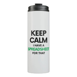 Keep calm I have a spreadsheet for that - Excel Thermal Tumbler