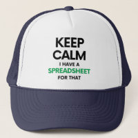Keep calm I have a spreadsheet for that - Excel