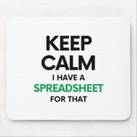 Keep calm I have a spreadsheet for that - Spreadsh