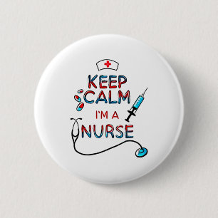 keep calm iam nurse 6 cm round badge