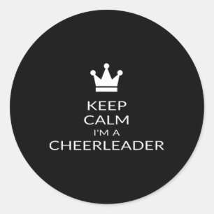 Keep Calm I'm A Cheerleader Funny Cheerleading Slo Classic Round Sticker