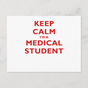 Keep Calm Im a Medical Student Postcard