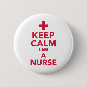 Keep calm I'm a nurse 6 Cm Round Badge