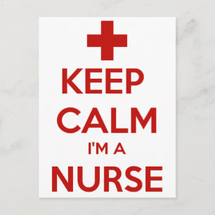 KEEP CALM I'M A NURSE POSTCARD