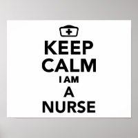 Keep calm I'm a Nurse