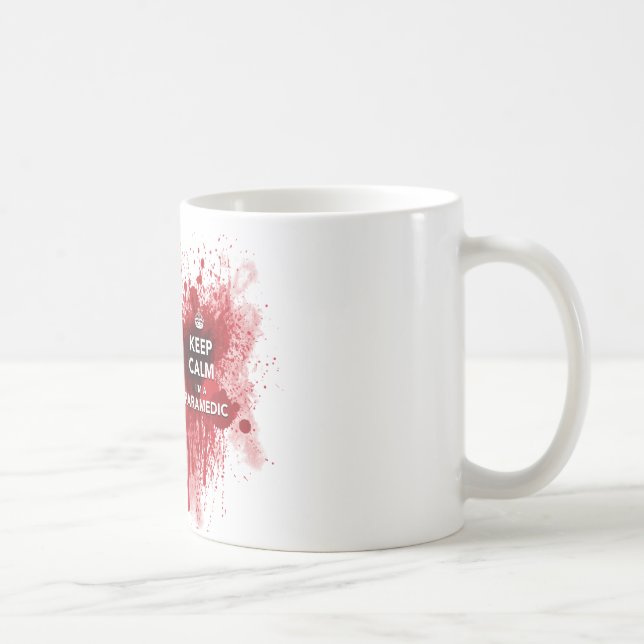 Keep Calm I'm a Paramedic Coffee Cup (Right)